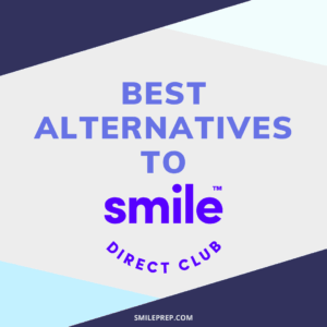 The 3 Best SmileDirectClub Alternatives (Reviewed & Ranked)