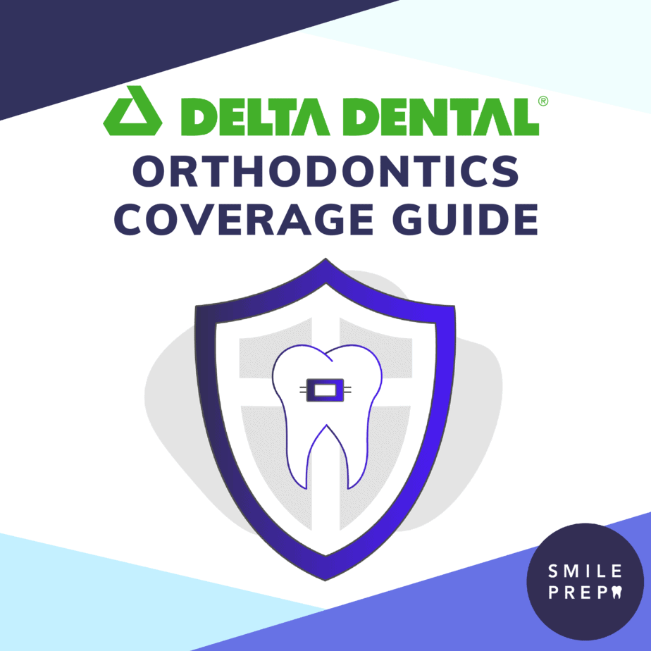 Does Delta Dental Cover Clear Aligners Braces - Smile Prep