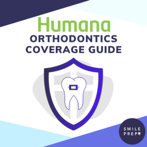 Does Humana Cover Clear Aligners & Braces?