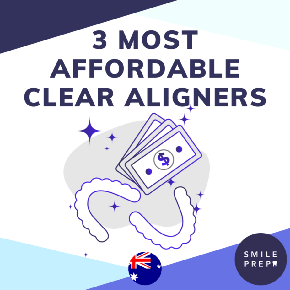3 Most Affordable Clear Aligners in Australia