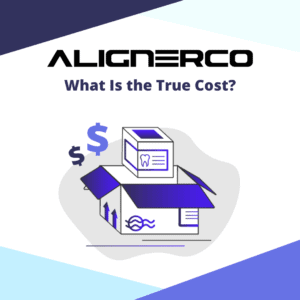 What Is the True Cost of AlignerCo?
