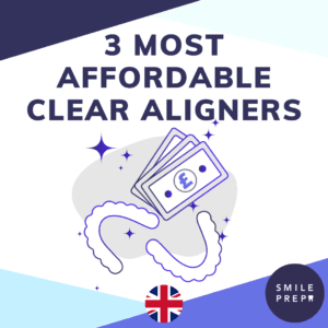 The 3 Most Affordable Clear Aligners in the UK