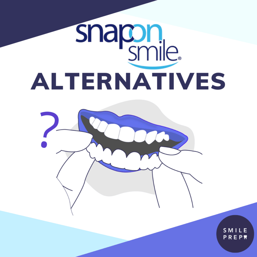 Snap On Smile Alternatives